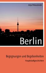 Berlin Cover des Buches Berlin (ISBN: 9783837036145)