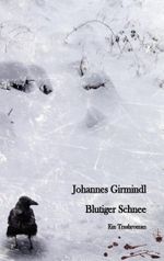 Blutiger Schnee Cover des Buches Blutiger Schnee (ISBN: 9783837056006)