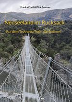 Kia Ora Neuseeland Cover des Buches Kia Ora Neuseeland (ISBN: 9783837082883)