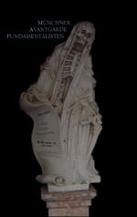 Münchner Avantgarde Fundamentalisten Cover des Buches Münchner Avantgarde Fundamentalisten (ISBN: 9783837083606)