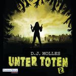 Unter Toten 2 Cover des Buches Unter Toten 2 (ISBN: 9783837125542)