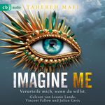 Imagine Me Cover des Buches Imagine Me (ISBN: 9783837135145)
