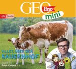 GEOLINO MINI: Alles über den Bauernhof Cover des Buches GEOLINO MINI: Alles über den Bauernhof (ISBN: 9783837149920)