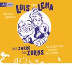 Luis und Lena - Der Zwerg des Zorns Cover des Buches Luis und Lena - Der Zwerg des Zorns (ISBN: 9783837156782)
