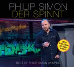 Der spinnt - Best-of Philip Simon im Spind Cover des Buches Der spinnt - Best-of Philip Simon im Spind (ISBN: 9783837158182)