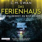Das Ferienhaus Cover des Buches Das Ferienhaus (ISBN: 9783837159929)