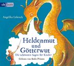 Heldenmut und Götterwut Cover des Buches Heldenmut und Götterwut (ISBN: 9783837162455)