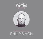 30 Jahre WortArt – Klassiker von und mit Philip Simon Cover des Buches 30 Jahre WortArt – Klassiker von und mit Philip Simon (ISBN: 9783837166132)