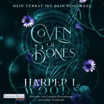 Coven of Bones - Mein Verrat ist dein Schicksal Cover des Buches Coven of Bones - Mein Verrat ist dein Schicksal (ISBN: 9783837169225)