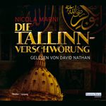 Die Tallin-Verschwörung Cover des Buches Die Tallin-Verschwörung (ISBN: 9783837175646)
