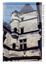 Mit Grazie sterben Cover des Buches Mit Grazie sterben (ISBN: 9783837212457)