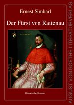 Der Fürst von Raitenau Cover des Buches Der Fürst von Raitenau (ISBN: 9783837221855)
