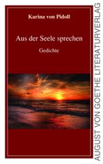 Aus der Seele sprechen Cover des Buches Aus der Seele sprechen (ISBN: 9783837222081)