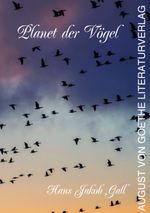 Planet der Vögel Cover des Buches Planet der Vögel (ISBN: 9783837226034)