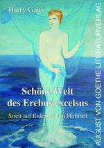 Schöne Welt des Erebus excelsus Cover des Buches Schöne Welt des Erebus excelsus (ISBN: 9783837226638)