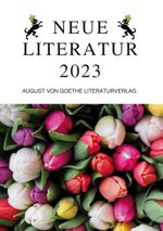 Neue Literatur 2023 Cover des Buches Neue Literatur 2023 (ISBN: 9783837227048)