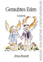 Geraubtes Eden Cover des Buches Geraubtes Eden (ISBN: 9783837228298)
