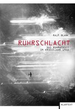 Ruhrschlacht Cover des Buches Ruhrschlacht (ISBN: 9783837500783)