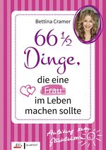 66 1/2 Dinge, die eine Frau im Leben machen sollte Cover des Buches 66 1/2 Dinge, die eine Frau im Leben machen sollte (ISBN: 9783837510249)