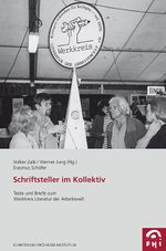 Schriftsteller im Kollektiv Cover des Buches Schriftsteller im Kollektiv (ISBN: 9783837511314)