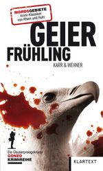 Geierfrühling Cover des Buches Geierfrühling (ISBN: 9783837514070)