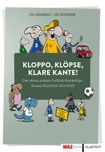 Kloppo, Klöpse, klare Kante! Cover des Buches Kloppo, Klöpse, klare Kante! (ISBN: 9783837514582)