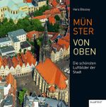 Münster von oben Cover des Buches Münster von oben (ISBN: 9783837522631)