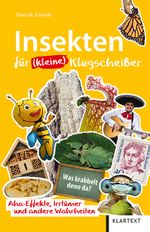 Insekten für (kleine) Klugscheißer Cover des Buches Insekten für (kleine) Klugscheißer (ISBN: 9783837523416)