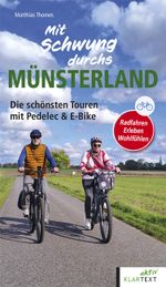 Mit Schwung durchs Münsterland Cover des Buches Mit Schwung durchs Münsterland (ISBN: 9783837525328)