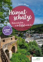Heimatschätze Eifel Cover des Buches Heimatschätze Eifel (ISBN: 9783837525632)