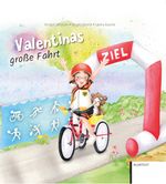 Valentinas große Fahrt Cover des Buches Valentinas große Fahrt (ISBN: 9783837525731)