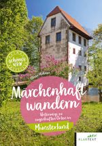 Märchenhaft wandern im Münsterland Cover des Buches Märchenhaft wandern im Münsterland (ISBN: 9783837526257)