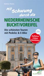 Mit Schwung durch die Niederrheinische Bucht Cover des Buches Mit Schwung durch die Niederrheinische Bucht (ISBN: 9783837526356)