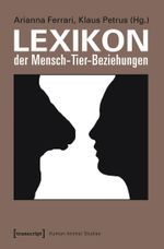 Lexikon der Mensch/Tier-Beziehungen Cover des Buches Lexikon der Mensch/Tier-Beziehungen (ISBN: 9783837622324)