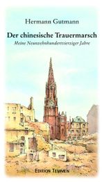 Der chinesische Trauermarsch Cover des Buches Der chinesische Trauermarsch (ISBN: 9783837811117)