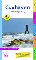 Cuxhaven und Umgebung Cover des Buches Cuxhaven und Umgebung (ISBN: 9783837830057)