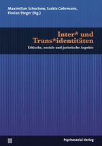 Inter - und Trans Identitäten Cover des Buches Inter - und Trans Identitäten (ISBN: 9783837924534)