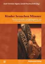 Kinder brauchen Männer Cover des Buches Kinder brauchen Männer (ISBN: 9783837924947)