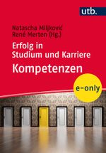Erfolg in Studium und Karriere – Kompetenzen Cover des Buches Erfolg in Studium und Karriere – Kompetenzen (ISBN: 9783838547732)