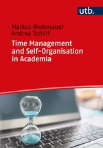 Time Management and Self-Organisation in Academia Cover des Buches Time Management and Self-Organisation in Academia (ISBN: 9783838557038)