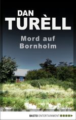 Mord auf Bornholm Cover des Buches Mord auf Bornholm (ISBN: 9783838701004)