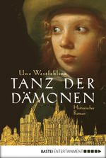 Tanz der Dämonen Cover des Buches Tanz der Dämonen (ISBN: 9783838701073)