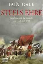 Steels Ehre: Jack Steel und die Schlacht von Höchstädt 1704. Historischer Roman Cover des Buches Steels Ehre: Jack Steel und die Schlacht von Höchstädt 1704. Historischer Roman (ISBN: 9783838715414)