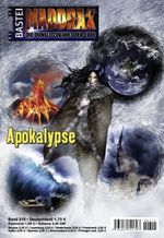Maddrax - Folge 315: Apokalypse Cover des Buches Maddrax - Folge 315: Apokalypse (ISBN: 9783838716848)