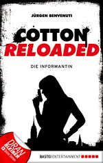 Cotton Reloaded - Die Informantin Cover des Buches Cotton Reloaded - Die Informantin (ISBN: 9783838746647)