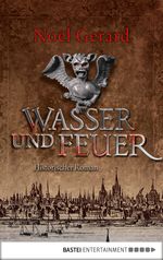 Wasser und Feuer Cover des Buches Wasser und Feuer (ISBN: 9783838757506)
