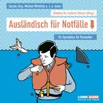 Ausländisch für Notfälle Cover des Buches Ausländisch für Notfälle (ISBN: 9783838760308)