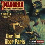 Maddrax - Folge 14 Cover des Buches Maddrax - Folge 14 (ISBN: 9783838766058)
