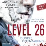 Level 26: Dunkle Offenbarung Cover des Buches Level 26: Dunkle Offenbarung (ISBN: 9783838770857)