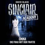 Sinclair Academy - Folge 02 Cover des Buches Sinclair Academy - Folge 02 (ISBN: 9783838779638)
